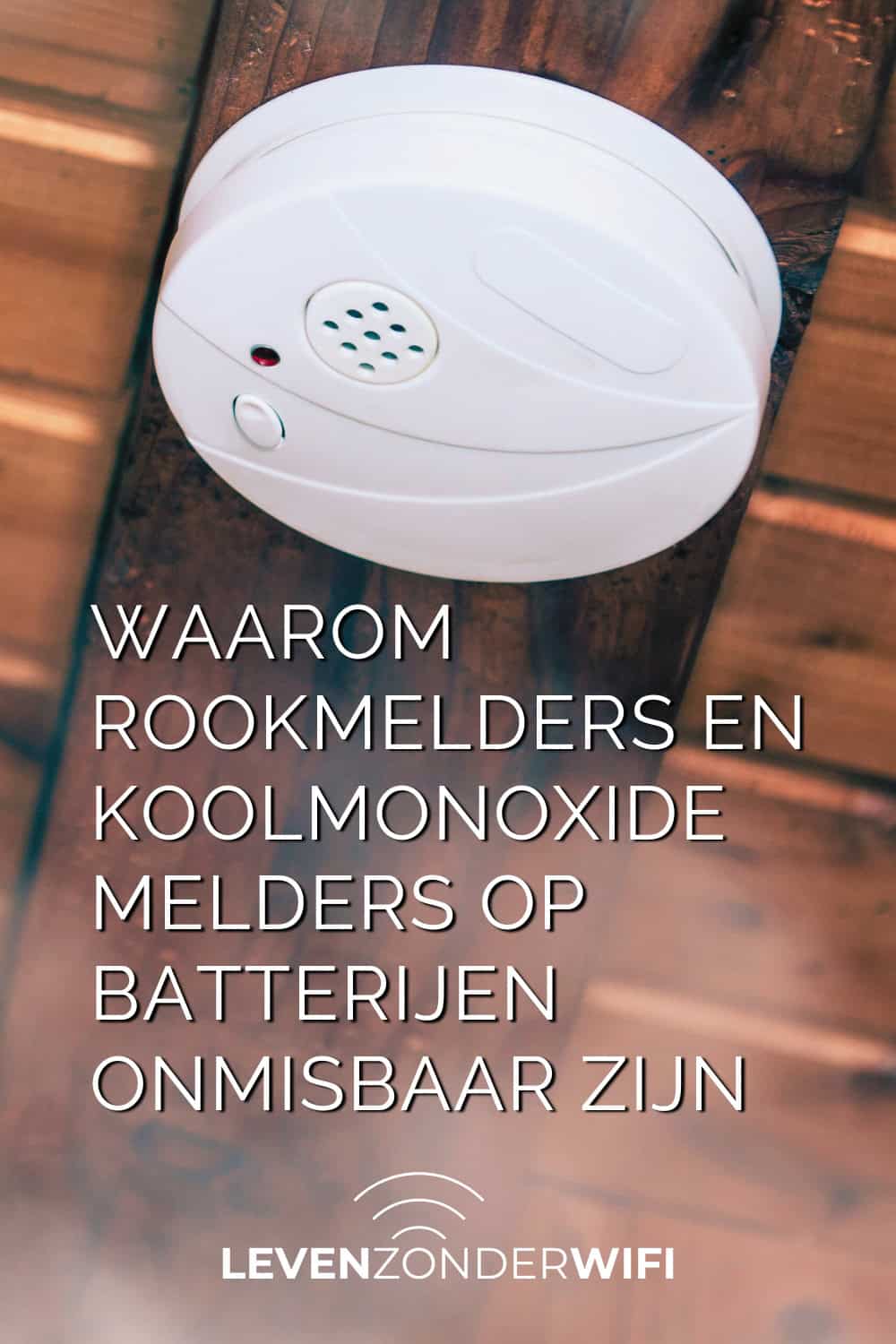 Waarom rookmelders en koolmonoxidemelders op batterijen onmisbaar zijn Pinterest