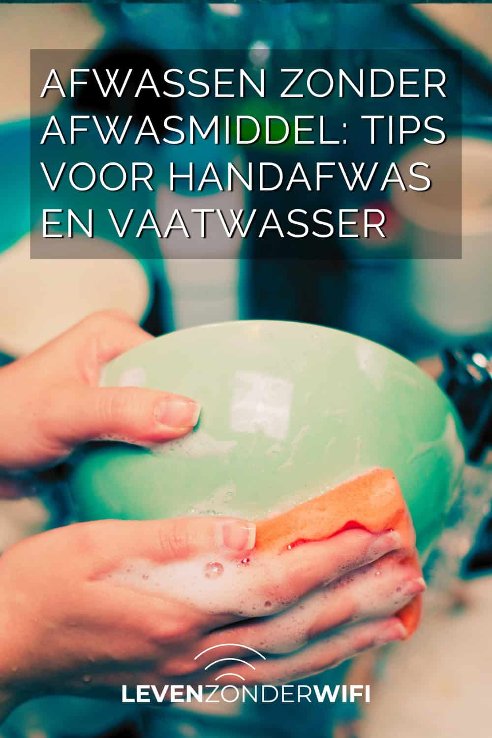 Afwassen zonder afwasmiddel handafwas en vaatwasser in nood - met de hand afwassen