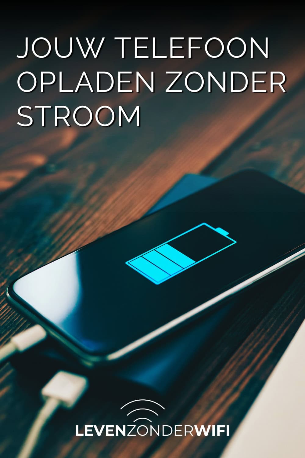 Jouw telefoon opladen zonder stroom - een telefoon die aan een powerbank aan het opladen is