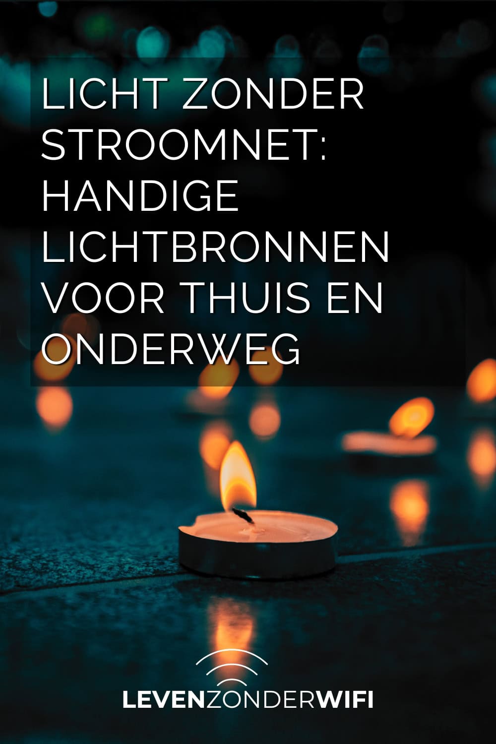 Licht zonder stroomnet handige lichtbronnen voor thuis en onderweg - een brandend waxinelichtje