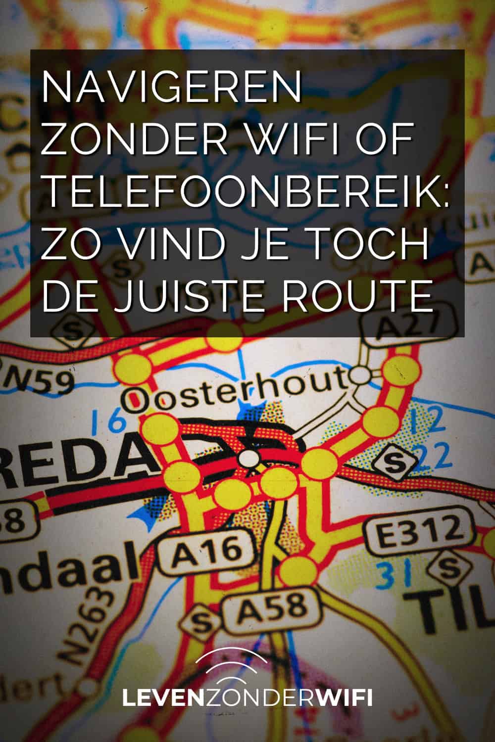 Navigeren zonder wifi of telefoonbereik zo vind je toch de juiste route - een uitsnede van de routekaart van Nederland